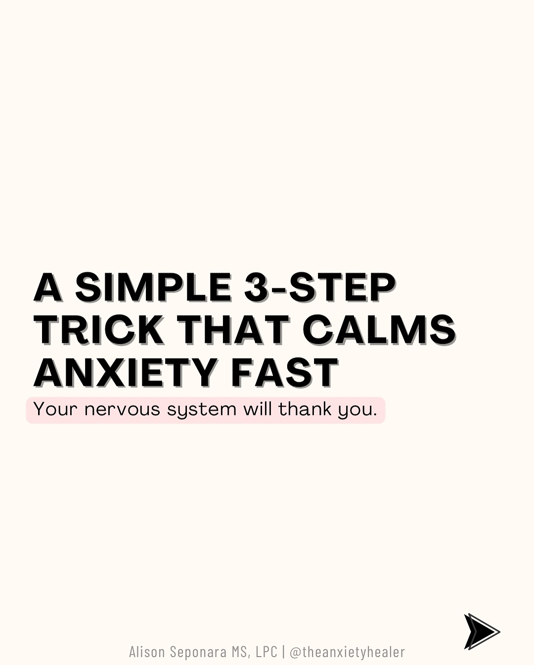 A SIMPLE 3-STEP TRICK THAT CALMS ANXIETY FAST