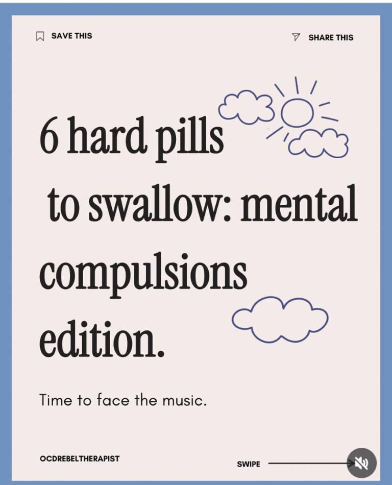 6 hard pills to swallow: mental compulsions edition.