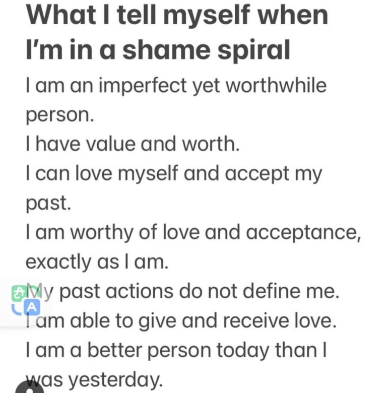 What I tell myself when I’m in a shame spiral